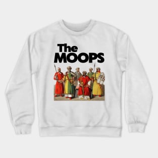 The Moops Crewneck Sweatshirt